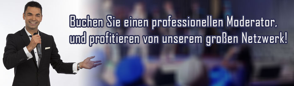 Moderation von über 1500 Veranstaltungen